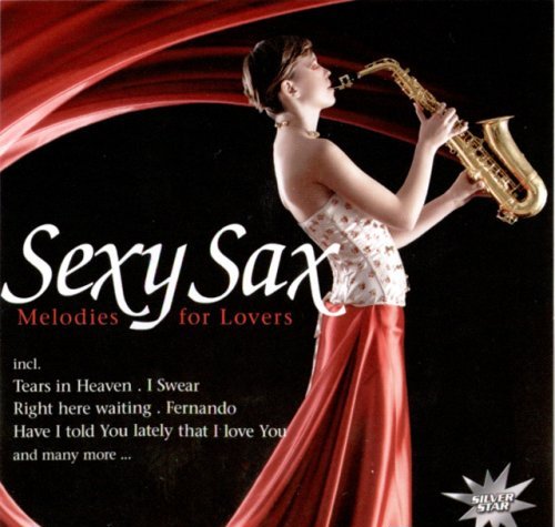 Sexy Sax - Melodies For Lovers