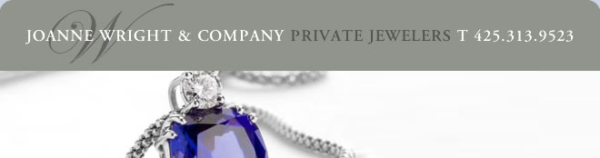 Joanne Wright & Company Private Jewelers T 425.313.9523