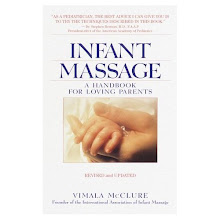 Infant Massage - A Handbook for Loving Parents