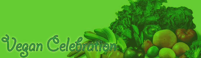 Vegan Celebration!