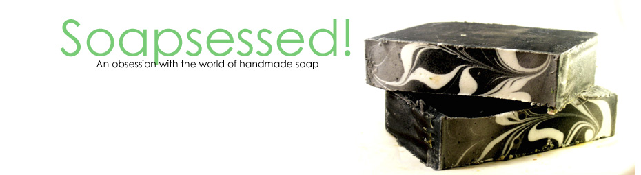Soapsessed!