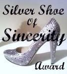 Silver Shoe of Sincerity Award