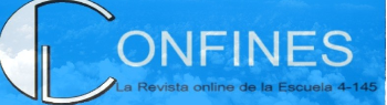 Confines. La Revista Online de la Escuela 4-145