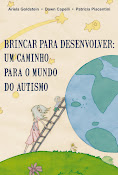 BRINCAR PARA DESENVOLVER: Um Caminho Para o Mundo do Autismo