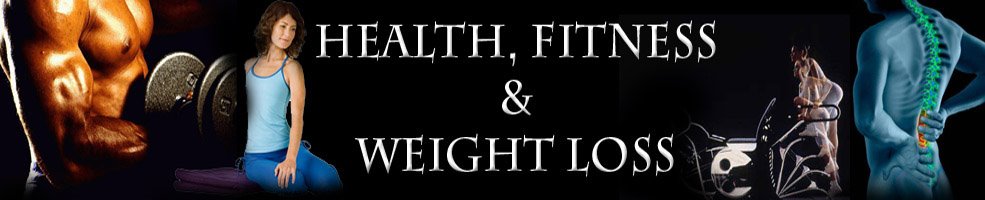 Health, Fitness & Weight Loss