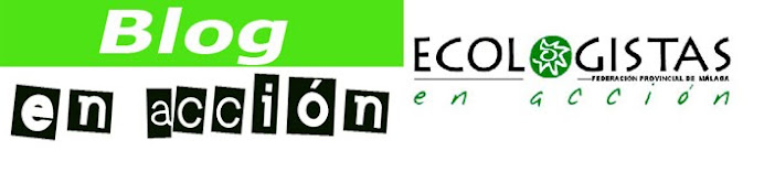 ECOLOGISTAS EN ACCION MALAGA