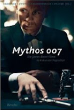 Mythos 007 - Die James-Bond-Filme im Fokus der Popkultur
