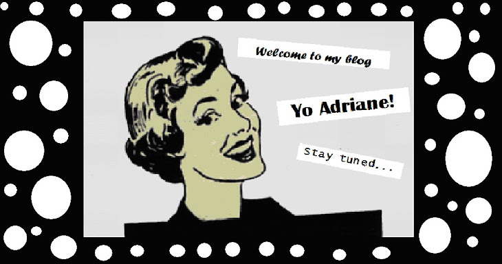 Yo Adriane!