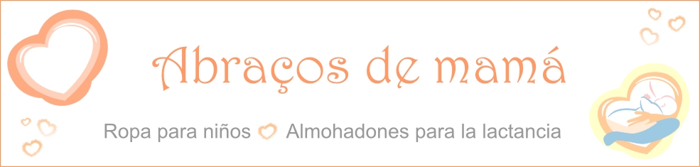 Abraços de mamá