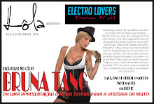 Electro Lovers com BRUNA TANG! Clique e confira!