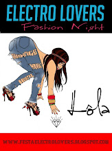 Lôla apresenta Electro Lovers Fashion Night, clique e confira!