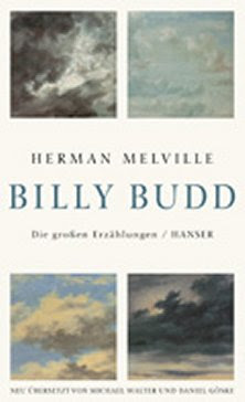 Herman Melville, Billy Budd, Die großen Erzählungen, Carl Hanser Verlag, München