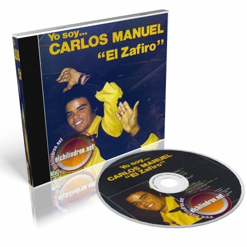 yo soy carlos manuel el zafiro