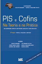 PIS e COFINS na Teoria e na Prática - 2a edição