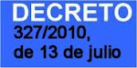 NUEVO DECRETO 327/2010, DE 13 DE JULIO,EDUCACIÓN SECUNDARIA.