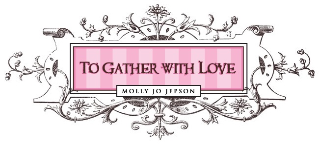 To Gather with Love