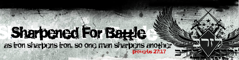 Sharpened for Battle