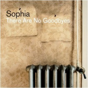 [Sophia+-+There+Are+No+Goodbyes.jpg]