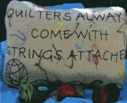 quilters come w/strings