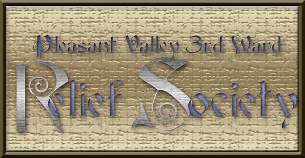 Pleasant Valley 3rd Ward Relief Society