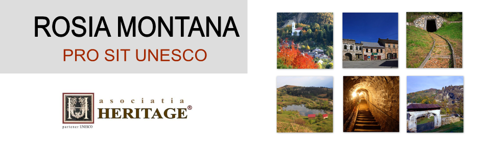 ROSIA MONTANA - PRO SIT UNESCO