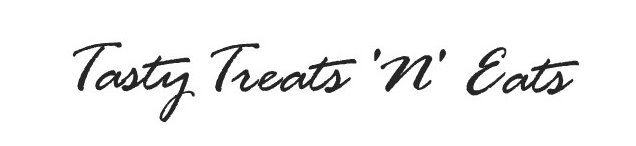 Tasty Treats 'N' Eats