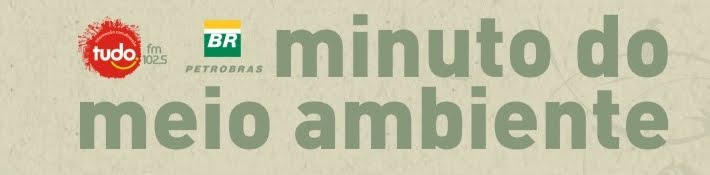 MINUTO DO MEIO AMBIENTE