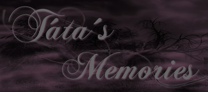 Táta´s Memories