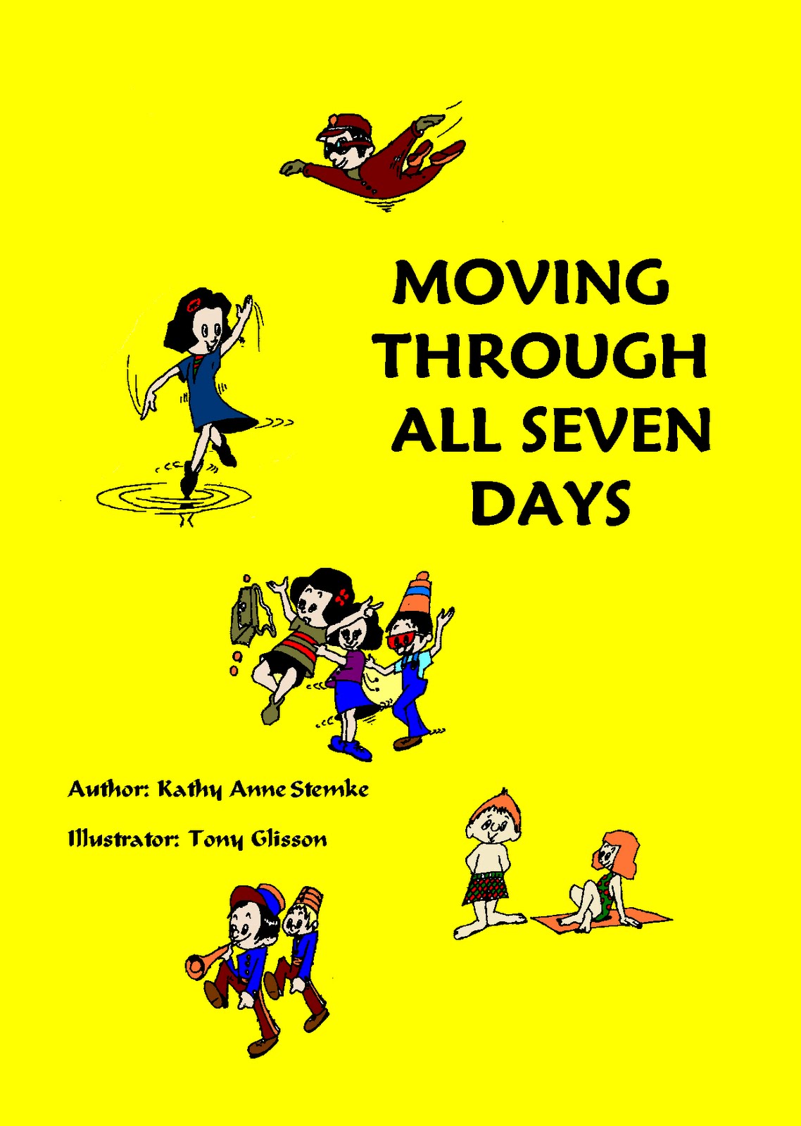 Writers On The Move Kids Learn The Days Of The Week With Moving Through All Seven Days
