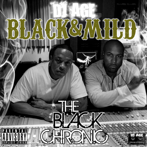 [DJ+AGE-+BLACK+&+MILD+'THE+BLACK+CHRONIC'+2009.png]