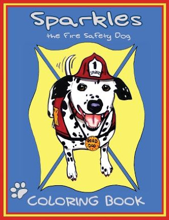 Celebrating the release of Sparkles the Fire Safety Dog Coloring Book