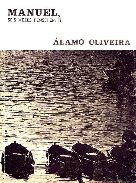 "O Ciclo Agónico: Do Lirismo Telúrico à Procura do Uno": Posfácio a Álamo Oliveira (1977).