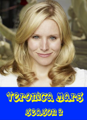 Veronica Mars (Segunda Temporada)