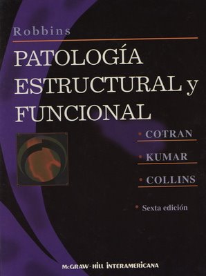 Patologia Estructural y Funcional Robbins / Cotran
