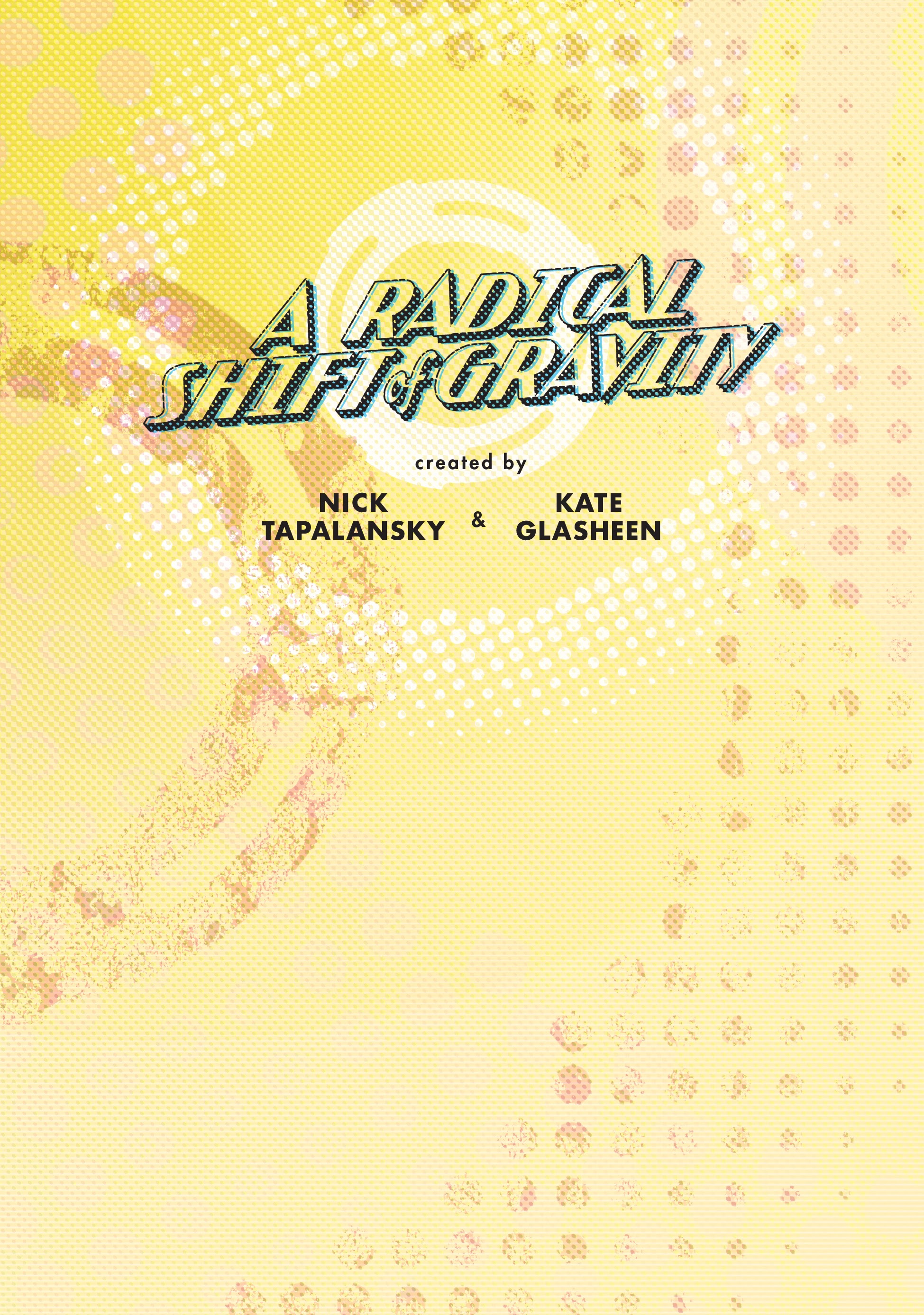 Read online A Radical Shift of Gravity comic -  Issue # TPB (Part 1) - 3