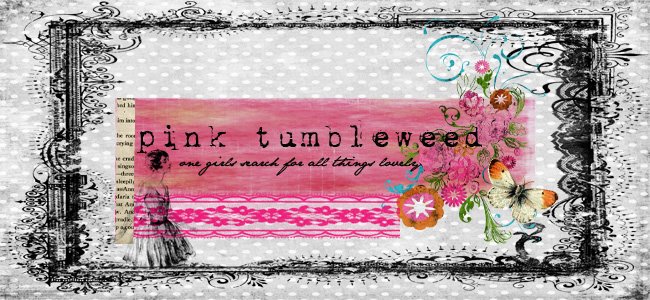 pink tumbleweed
