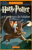 Harry Potter y el prisionero de Azkaban Harry Potter y el prisionero de Azkaban
