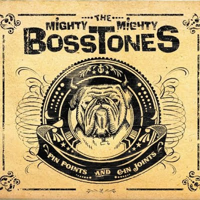 THE MIGHTY MIGHTY BOSSTONES - Pin Points and Gin Joints 4.75 / 6
