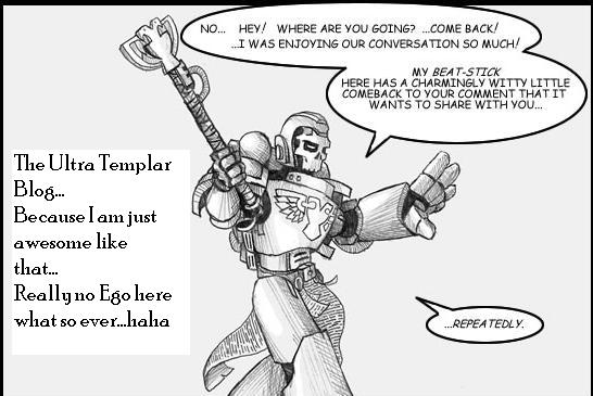 The Ultra Templar