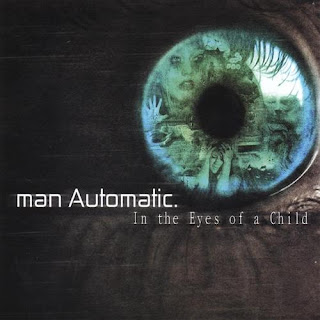 man Automatic  - In The Eyes Of A Child [EP] (2007)