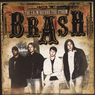 Brash - The Calm Before The Storm (2007)