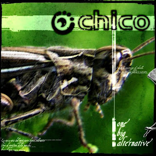 Chico - One Big Alternative (2006)
