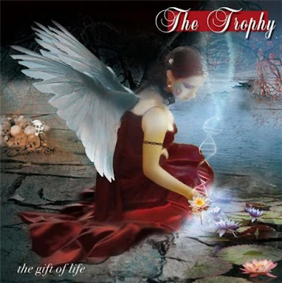 The Trophy - The Gift of Life (2009)