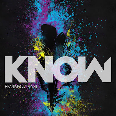 Know - Reanimacja Magii [EP] (2010)