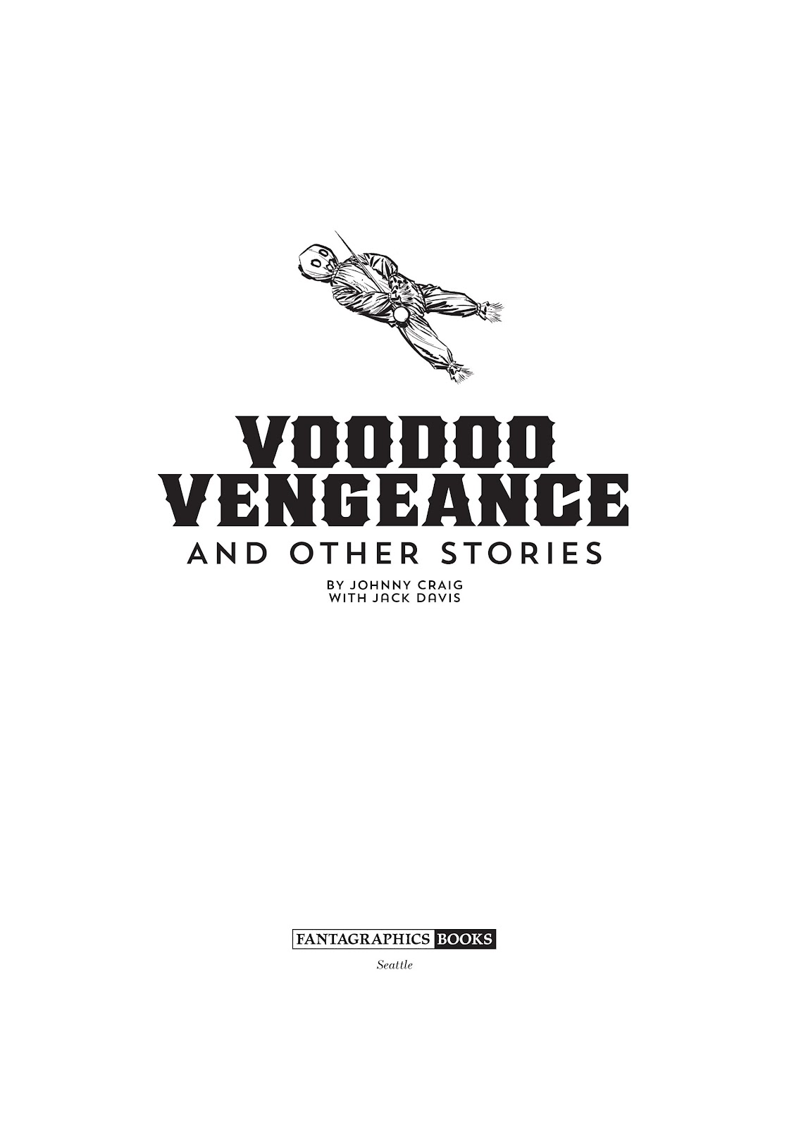 Read online Voodoo Vengeance and Other Stories comic -  Issue # TPB (Part 1) - 4