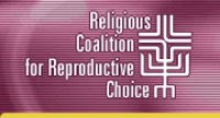 The Religious Coalition for Reproductive Choice