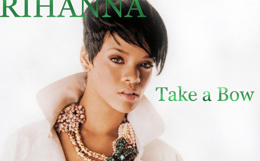 Luca24music Rihanna Take a Bow Luca24music Rihanna Take a Bow