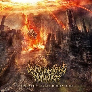 UNFATHOMABLE RUINATION - Unfathomable Ruination (EP 2010)