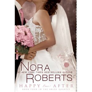 Review: Happy Ever After by Nora Roberts
