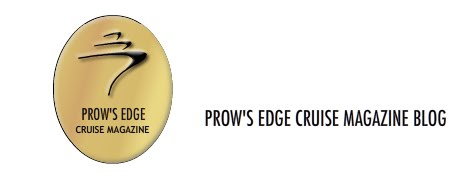 Prow's Edge Cruise Magazine Blog